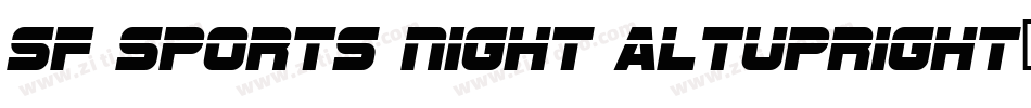 SF Sports Night AltUpright字体转换